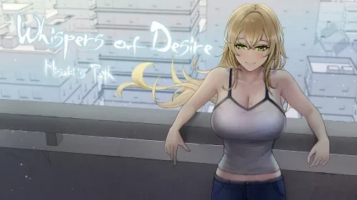 [PC+安卓][日系SLG/AI汉化/动态/日系]欲望低语-美咲之路 Whispers of Desire: Misaki’s Path v0.2.0 [4.15GB]